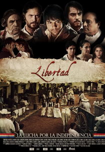 Liberdade - A Luta Pela Independência (Libertad)