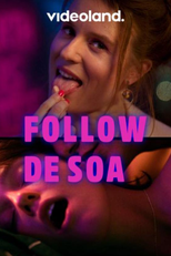 Follow de SOA (1ª Temporada) (Follow de SOA (Season 1))