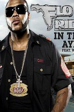 Flo Rida Feat. Will.I.Am: In the Ayer (Flo Rida Feat. Will.I.Am: In the Ayer)