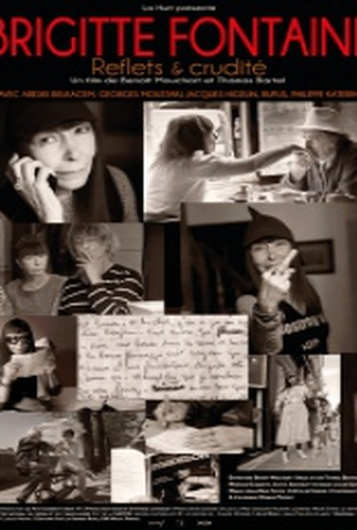 Poster 1 de Filme Brigitte Fontaine: Reflets & Crudités (2013)