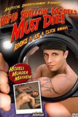 Poster 1 de Filme Vapid Shallow Models Must Die! (2006)