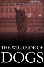 The Wild Side of Dogs (The Wild Side of Dogs)