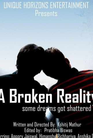 Poster 1 de Curta A Broken Reality (2011)