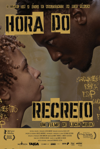 Poster 1 de Filme Hora do Recreio (2025)