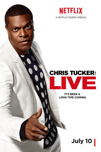 Poster de Filme Chris Tucker: Live (2015)
