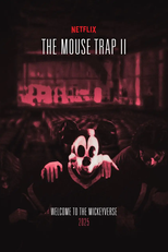 The Mouse Trap - Welcome to The Mickeyverse (The Mouse Trap - Welcome to The Mickeyverse)