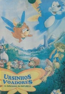 Ursinhos Voadores - Os Defensores da Natureza   (The Little Flying Bears)