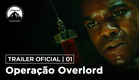 Operação Overlord | Trailer Oficial #1 | LEG | Paramount Brasil