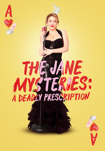 The Jane Mysteries: A Deadly Prescription (The Jane Mysteries: A Deadly Prescription)