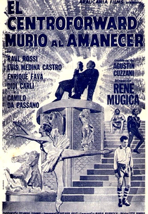 El centroforward murió al amanecer (El centroforward murió al amanecer)