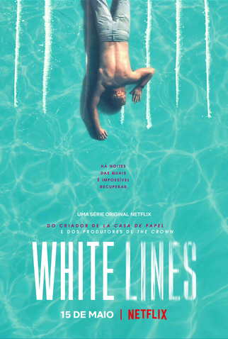 Poster 1 de Série White Lines (1ª Temporada) (2020)