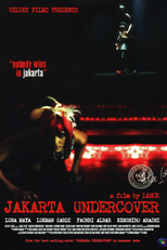 Jakarta Undercover (Jakarta Undercover)