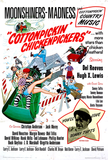 Cottonpickin' Chickenpickers - Poster / Capa / Cartaz - Oficial 1