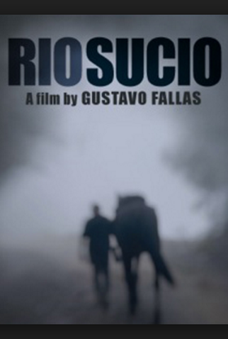 Poster 1 de Filme Río Sucio (2018)