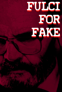 Fulci for Fake - Poster / Capa / Cartaz - Oficial 2