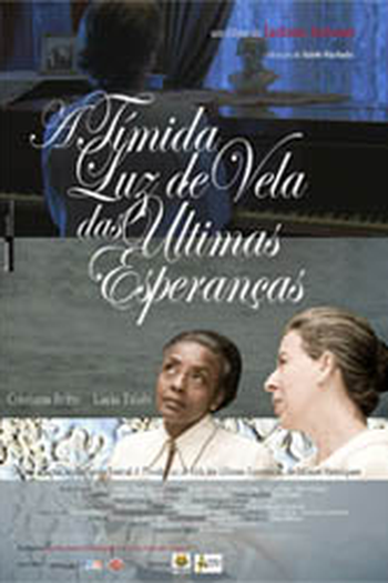 Poster de Filme A Tímida Luz de Vela das Últimas Esperanças (2012)