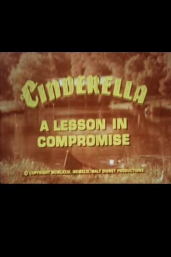 Poster de Curta Cinderella: A Lesson in Compromise (1981)