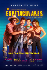 Os Espetaculares (Os Espetaculares)