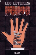 Les Luthiers - Todo por que rías (Les Luthiers - Todo por que rías)