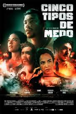 Cinco Tipos de Medo (Cinco Tipos de Medo)