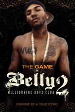 Belly 2: Millionaire Boyz Club (Belly 2: Millionaire Boyz Club)