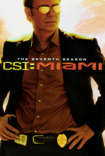 CSI: Miami (7ª Temporada) - Poster / Capa / Cartaz - Oficial 1