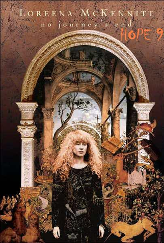 Poster 1 de Filme Loreena McKennitt: No Journey's End (None)