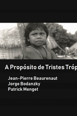 A Propósito de Tristes Trópicos (A Propos de Tristes Tropiques)