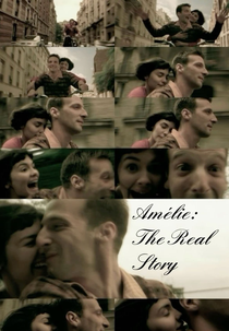 A Verdadeira História de Amélie Poulain (La véritable histoire d'Amélie Poulain)