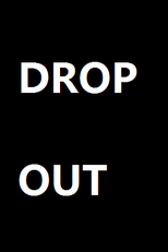 Drop Out (Drop Out)