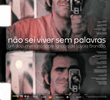 Não Sei Viver Sem Palavras