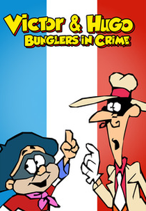 The Hound of the Hobbes-Sutclyffes by Victor & Hugo: Bunglers in Crime (The Hound of the Hobbes-Sutclyffes by Victor & Hugo: Bunglers in Crime)