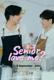 Senior Love Me? 2 - Poster / Capa / Cartaz - Oficial 1