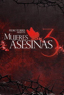 Mulheres Assassinas (3ª Temporada) - Poster / Capa / Cartaz - Oficial 3