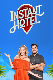 Instant Hotel (1ª Temporada) - Poster / Capa / Cartaz - Oficial 2