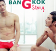 Bangkok G Story