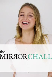 The Mirror Challenge with Iskra - Poster / Capa / Cartaz - Oficial 1