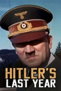 O Último Ano de Hitler - Poster / Capa / Cartaz - Oficial 6