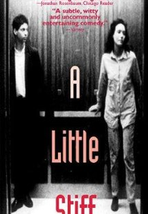 A Little Stiff (A Little Stiff)