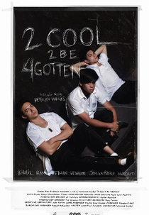 2 Cool 2 Be 4gotten (2 Cool 2 Be 4gotten)
