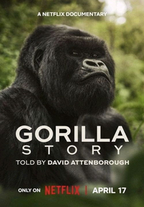 A História de Um Gorila com David Attenborough (A Gorilla Story: Told by David Attenborough)