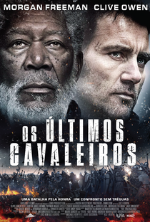 Os Últimos Cavaleiros  - Poster / Capa / Cartaz - Oficial 2