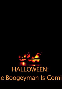 Haloween - The Boogeyman is Coming (Haloween - The Boogeyman is Coming)