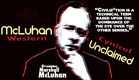 McLuhan Unclaimed / Western Cynical