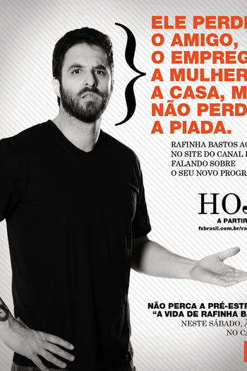  de Série A Vida de Rafinha Bastos (2012)