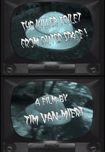 Vaso Sanitário Assassino do Espaço Sideral (Killer Toilet from Outer Space)