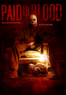 Paid in Blood (Paid in Blood)