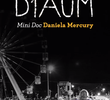 Daniela Mercury - D1aum Perfume