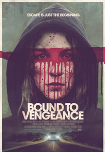Bound To Vengeance (Bound To Vengeance)