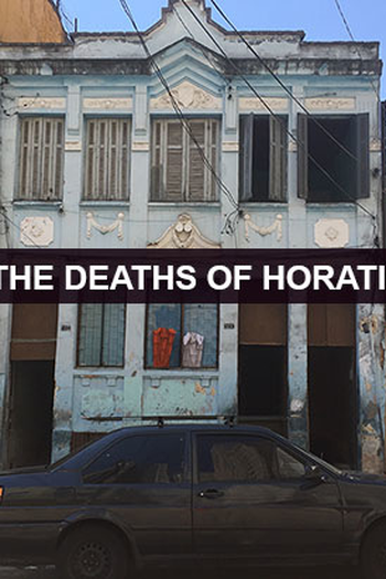 Poster de Filme As Mortes de Horácio (2017)